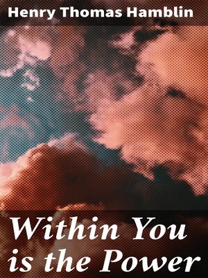 cover image of Within You is the Power
